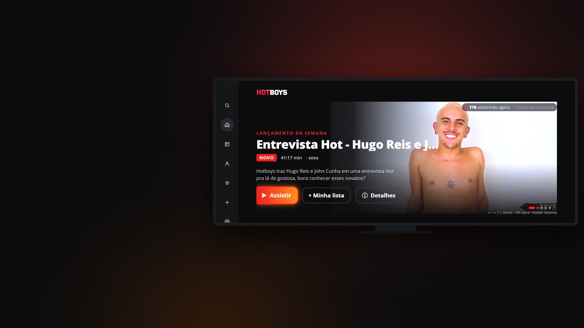 Agora na sua Smart TV